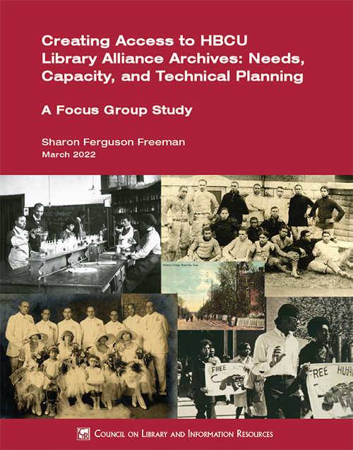 Creating Access to HBCU Library Alliance Archives